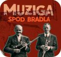 Vyšlo CD MUZIGA SPOD BRADLA