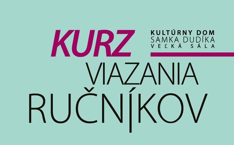 Kurz viazania ručníkov Kurz viazania ručníkov