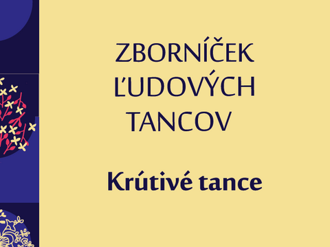 Zborníček ľudových tancov : Krútivé tance