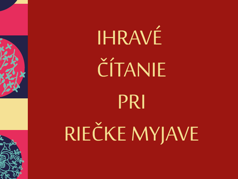 Ihravé čítanie pri riečke Myjave : Zborník detského folklóru z Myjavy a okolia