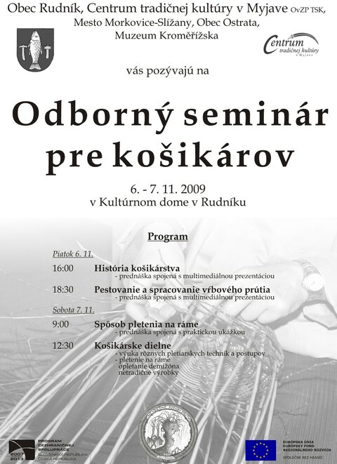 Odborný seminár pre košikárov Odborný seminár pre košikárov