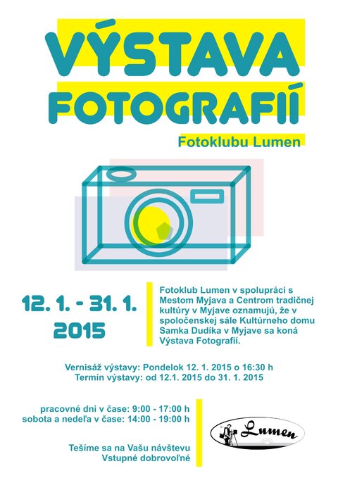 Výstava fotografií fotoklubu Lumen Výstava fotografií fotoklubu Lumen