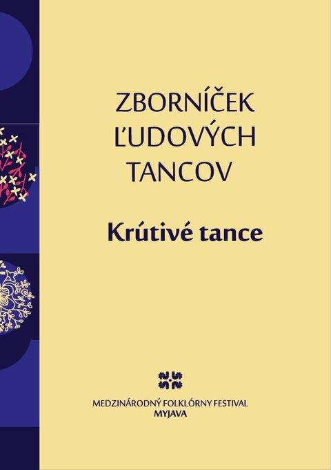 Zborníček ľudových tancov : Krútivé tance