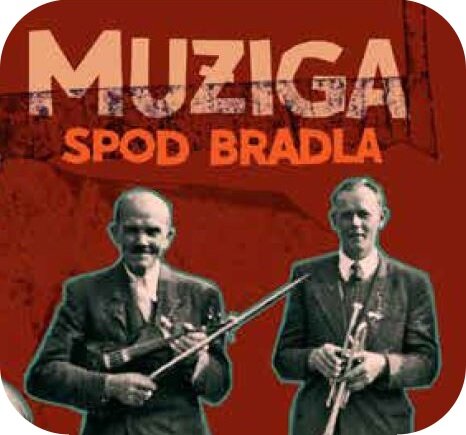 Vyšlo CD MUZIGA SPOD BRADLA Vyšlo CD MUZIGA SPOD BRADLA