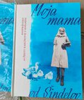 Kniha moja mama od šindelov: rozprávanie alžbety karlíkovej z košarísk - moja mama04